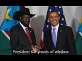 salva kiir words of wisdom in Dinka