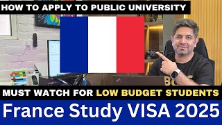 Study in France 2025 | How to Apply to Public University in France? | France Student VISA Update