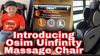 Introducing Osim Uinfinity Massage Chair