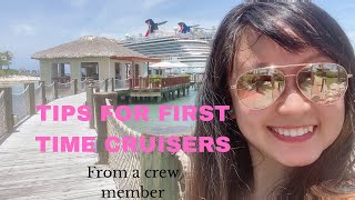 Tips for first time cruisers from a crewmember// Carnival Cruise line