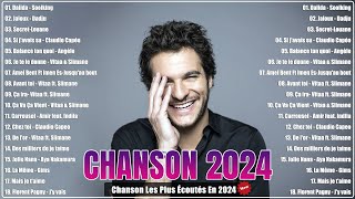 Chanson Francaise 2024 Nouveauté⚡Kendji Girac, Vianney, Slimane, Vitaa, Louane, Gims, Soolking,...