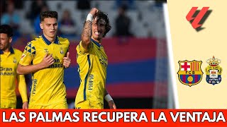 LAS PALMAS SE VUELVE A PONER ARRIBA 2-1 VS BARCELONA con gol de Fabio Silva en Montjuic | La Liga