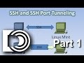 SSH, SSH Port Tunneling, XRDP, SCP, and RDesktop Part 1