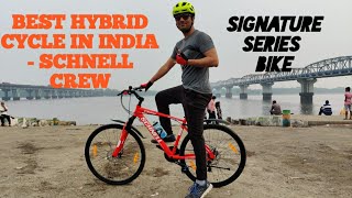 Best Hybrid Cycle - Schnell Crew - Signature Series Bike | Hybrid Bicycle