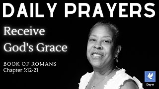 Receive God's Grace | Prayers - Book of Romans 5 | The Prayer Channel (Day 11)