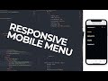 How to design a responsive mobile menu HTML/CSS/Javascript