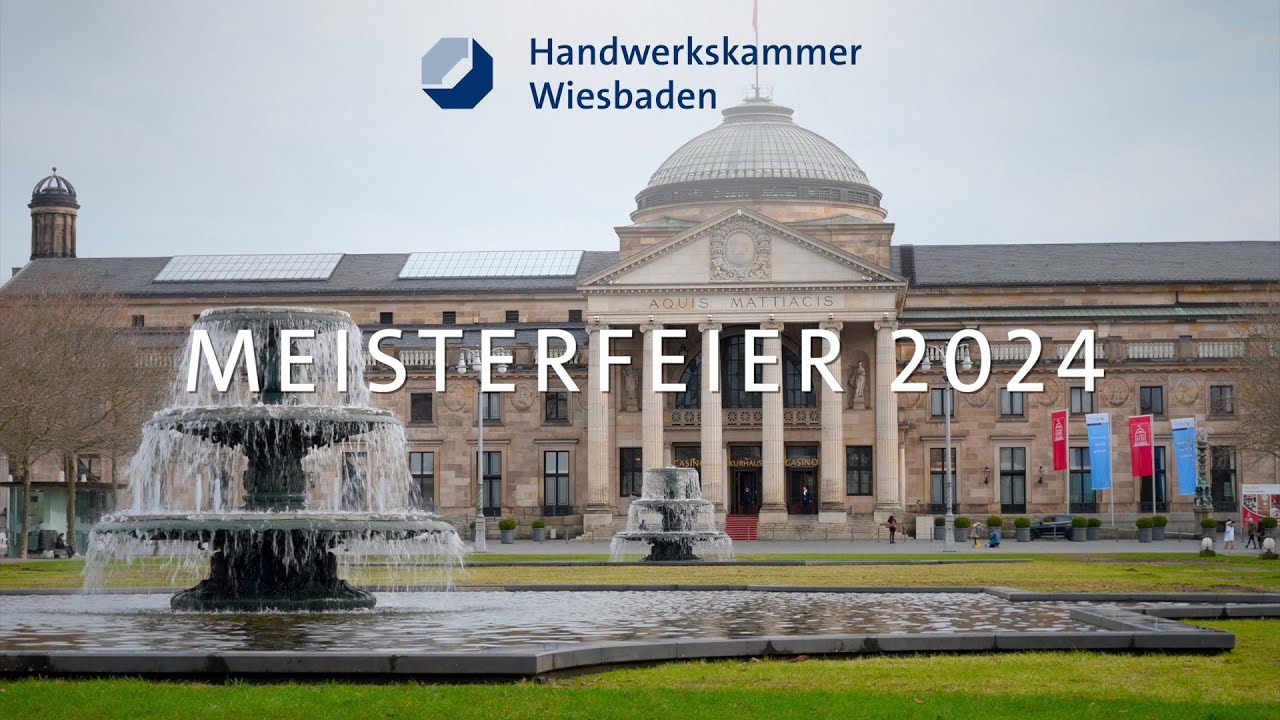 Meisterfeier Der Handwerkskammer Wiesbaden 2024 - YouTube