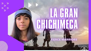 La Gran Chichimeca _Tribes of Mexico_fighting abilities.