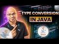 #8 Type Conversion in Java