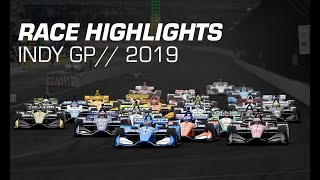 2019 NTT IndyCar Series: Indy GP Race Highlights