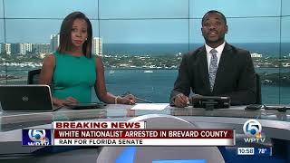 White nationalist who ran for Senate arrested in Brevard County