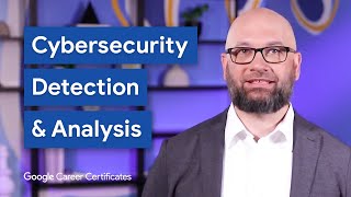 Cybersecurity Incident Detection & Response for Beginners | Google Cybersecurity Certificate