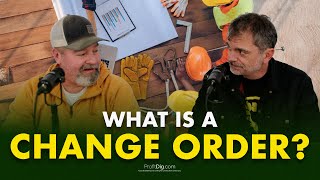 What Is A Change Order? Construction Contract Basics Explained