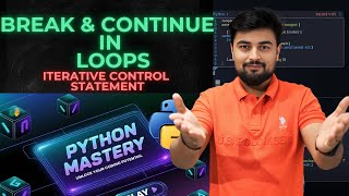 18 Master Break & Continue in Loops: Python Basics | English
