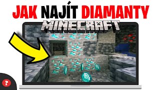 Jak najít DIAMANTY v MINECRAFTU | Návod