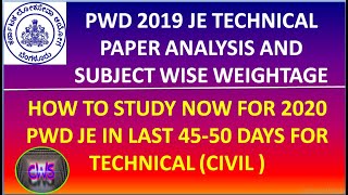 ||PWD 2019 JE TECHNICAL (CIVIL)PAPER ANALYSIS || KARNATAKA PWD JE 2020 STUDY PLAN FOR LAST 45 DAYS||