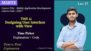 4.3 Time Picker in Android Studio with Code MSBTE | I Scheme | 22617 | Diptesh Dange |