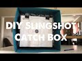 DIY Slingshot Catch Box