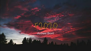 X까 2020년아 · Avenue Beat - F2020 [가사/번역/해석]