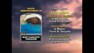 Mary Augustine Theodore ~ Long Obituary