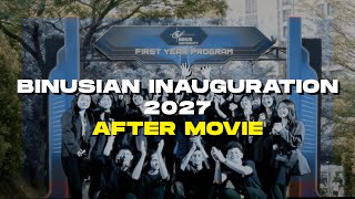 Binusian Inauguration 2027 | After Movie