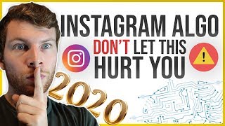 🔥 Instagram Algorithm Changes 2020-Don't Be Effected By The Instagram Algorithm 💻