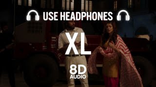 XL (8D AUDIO) Simar Dorraha Ft Gurlez Akhtar | Mahi Sharma | MixSingh | New Punjabi Songs 2021