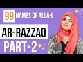 Ar- Razzaq(Part -2) 99 Names of Allah | Ramsha Sultan #shorts #ramshasultan