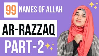 Ar- Razzaq(Part -2) 99 Names of Allah | Ramsha Sultan #shorts #ramshasultan