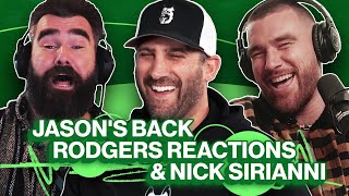 Jason’s Coming Back, Rodgers Decision & Nick Sirianni | New Heights | Ep 31
