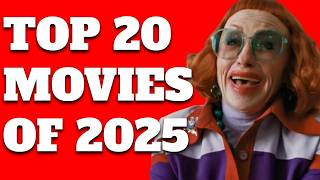 Top 20 Movies of 2025