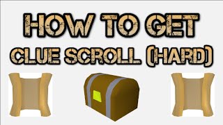 Osrs How To Get Clue Scroll Hard Guide