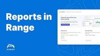 Getting Started With Reports in Range