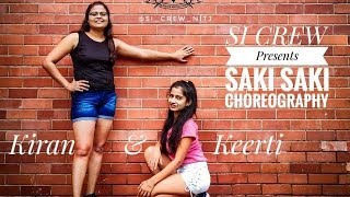 SAKI SAKI | Batla house | Dance Choreography | SI_CREW_NITJ