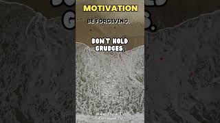 BE FORGIVING #motivationalfacts
