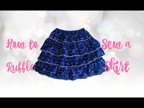 HOW TO SEW A THREE TIERED RUFFLE SKIRT, SEWING FOR BEGINNERS HOW TO SEW A THREE TIERED RUFFLE SKIRT, SEWING FOR BEGINNERS