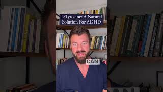 L-Tyrosine: A Natural Solution For ADHD