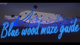 Blue Wood Maze Road Guide Map 14 08 2017 Lumber Tycoon 2 Roblox - blue wood maze road guide map 27 08 2017 lumber tycoon 2 roblox