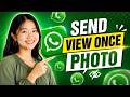 How To Send A View Once Only Or Disappearing Photo On WhatsApp?