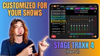 Stage Traxx 4: Set It Up for YOUR Live Rig - (Part 2)