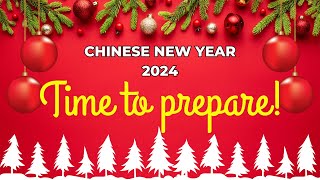 🌲Preparing for Chinese New Year 2024. Essential FENG SHUI TIPS for a Prosperous Celebration!