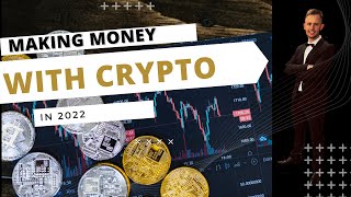 Making Money With Cryptocurrencies in 2022!!! (BTC, ETH, XRP)