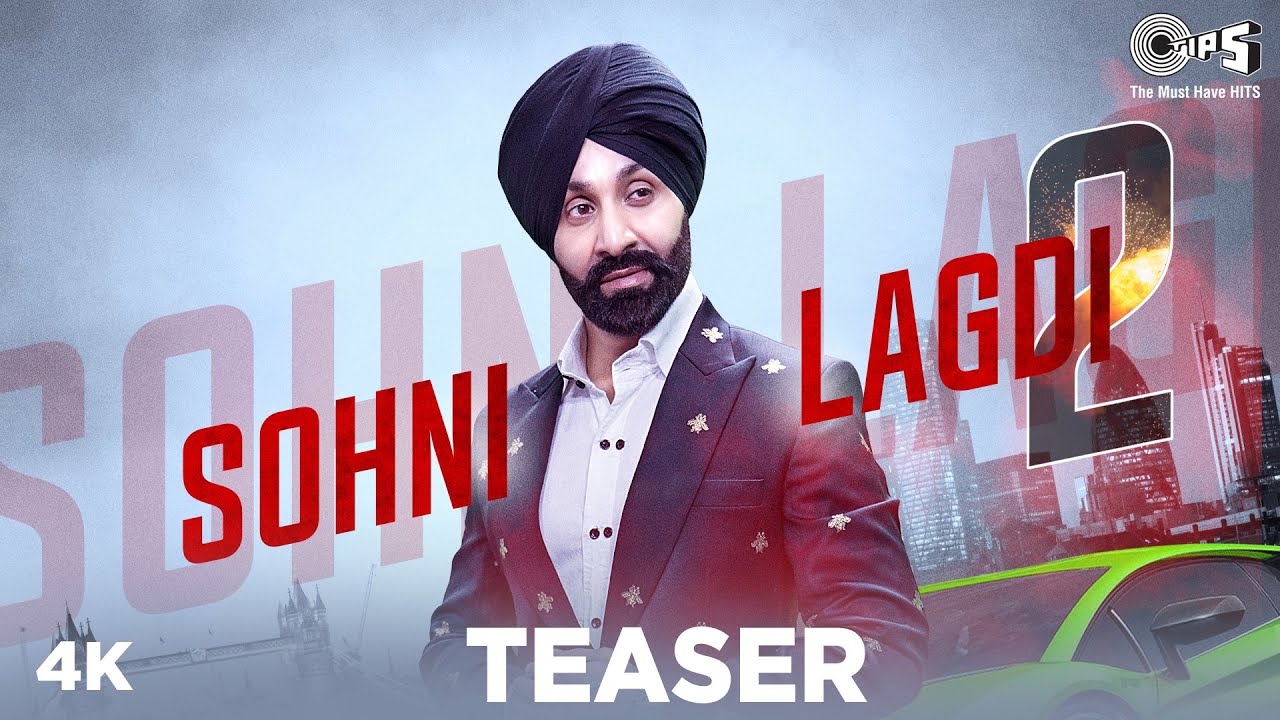 SOHNI LAGADI 2 - Official Teaser | Sukshinder Shinda | HMC | New ...