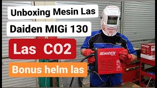 Unboxing Mesin Las DAIDEN MIGi 130 dan Uji Coba Pengelasan