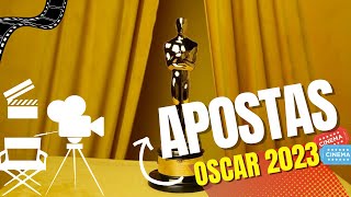 Apostas e indicados - Oscar 2023