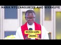 mana ntuzansubize aho wankuye pastor antoine rutayisire