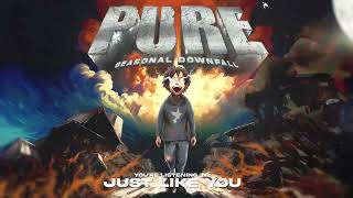 Pure - Just Like You