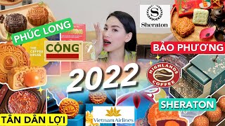 [Review] Bánh Trung Thu CỰC HOT 2022 | Nhân sò điệp, mứt tắc, Sheraton, Tân Dân Lợi, Bảo Phương...