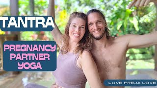 Tantra Pregnancy Partner Yoga