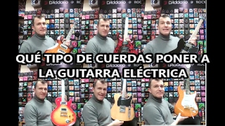 Qué calibre de cuerdas poner a mi guitarra electrica